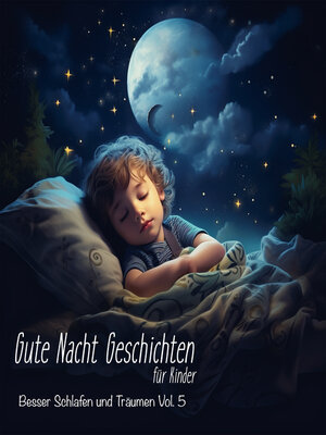 cover image of Gute Nacht Geschichten für Kinder